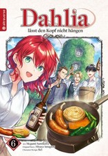 Dahlia lässt den Kopf nicht hängen 06 [German] by Sumikawa, Megumi [Paperback]