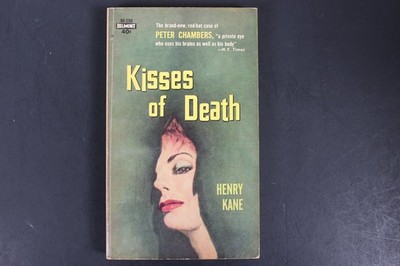 Kisses of Death by Henry Kane First Printing Peter Chambers Mystery Belmont PB