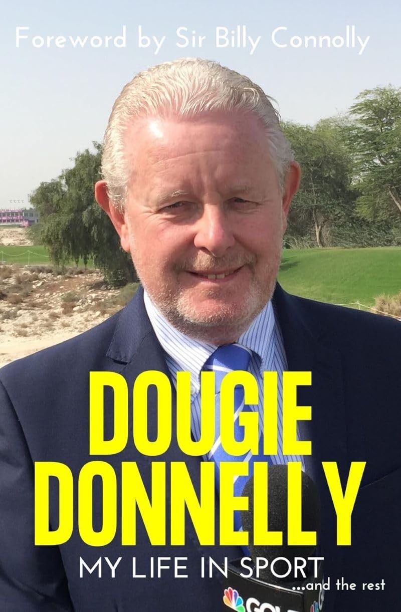 Dougie Donnelly: Recorded Highlights - My Life in Sport,Donnelly