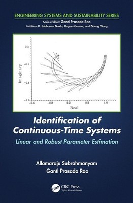 Identification of Continuous-Time Systems: Linear and Robust Parameter Estimatio