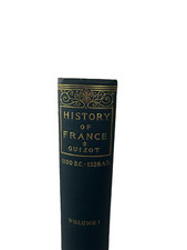 history-of-france-from-the-earliest-times-to-1848-vol-i-m-guizot-a-l-burt