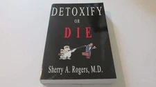 Detoxify or Die