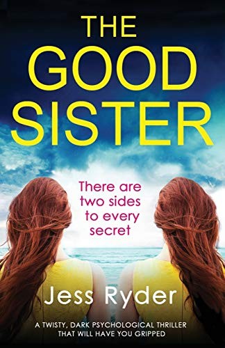 Jess Ryder Unisex Multicolor The Good Sister: A Twisty, Dark Psychological Thriller That Will - Image 2