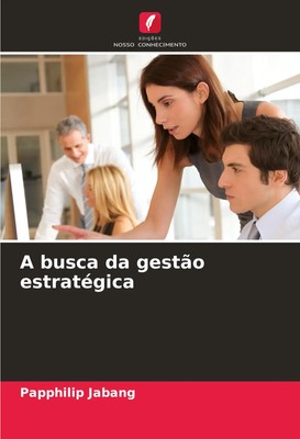 Papphilip Jabang | A busca da gestão estratégica | Taschenbuch | Portugiesisch