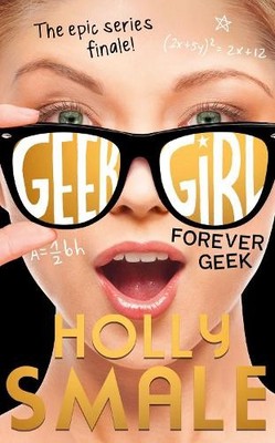 Holly Smale Forever Geek (Paperback) Geek Girl (UK IMPORT)