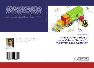 Rajendra Prasad Sarla | Shape Optimization of Heavy Vehicle Chassis For...