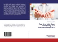 Real-Time Vital Signs Monitoring And Interpretation System Mohamed Abd El Ghany