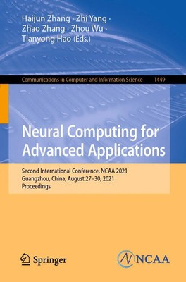 Haijun Zhang (u. a.) | Neural Computing for Advanced Applications | Taschenbuch