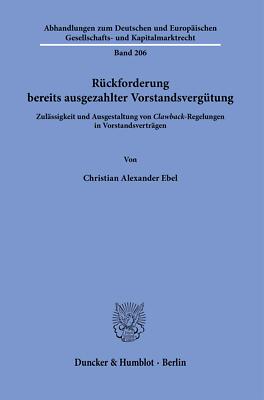 Rückforderung bereits ausgezahlter Vorstandsvergütung. | Buch | 9783428186679