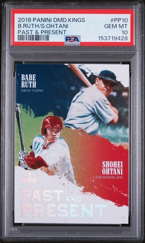 2018 DIAMOND KINGS PAST & PRESENT #PP10 BABE RUTH SHOHEI OHTANI ROOKIE RC PSA 10