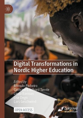 Digital Transformations in Nordic Higher Education Lise Degn