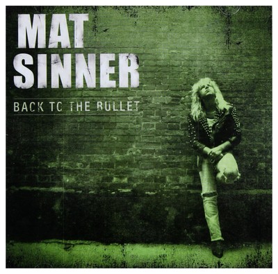 Mat Sinner Back To The Bullet (CD)