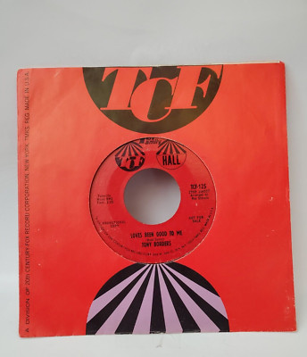 Tony Borders LOVE'S BEEN GOOD TO ME (PROMO NO. SOUL 45) #125 PLAYS VG++ NO NOISE