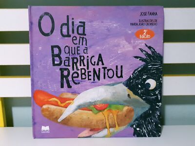 O Dia em Que a Barriga Rebentou / The Day the Belly Burst! HC Portuguese Book