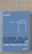 Scienza delle costruzioni 3 - A. Sollazzo, M. Mezzina - UTET