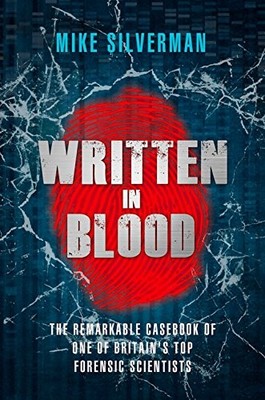 Written in Blood,Mike Silverman, Tony Thompson- 9780593071892