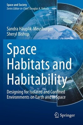 Space Habitats and Habitability Sandra Häuplik-Meusburger