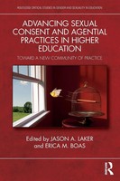 Advancing Sexual Consent And Agential Practices In Higher Education Taschenbuch
