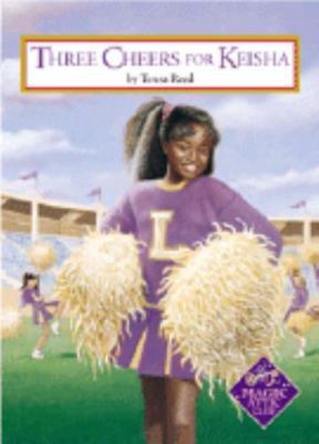 Three Cheers for Keisha (Magic Attic Club) by Gayle S
