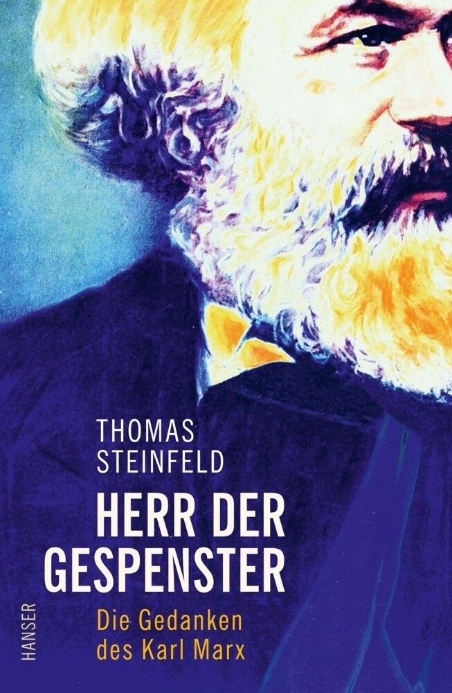 Thumbnail - Herr Der Gespenster | Die Gedanken Des Karl Marx | Thomas Steinfeld |