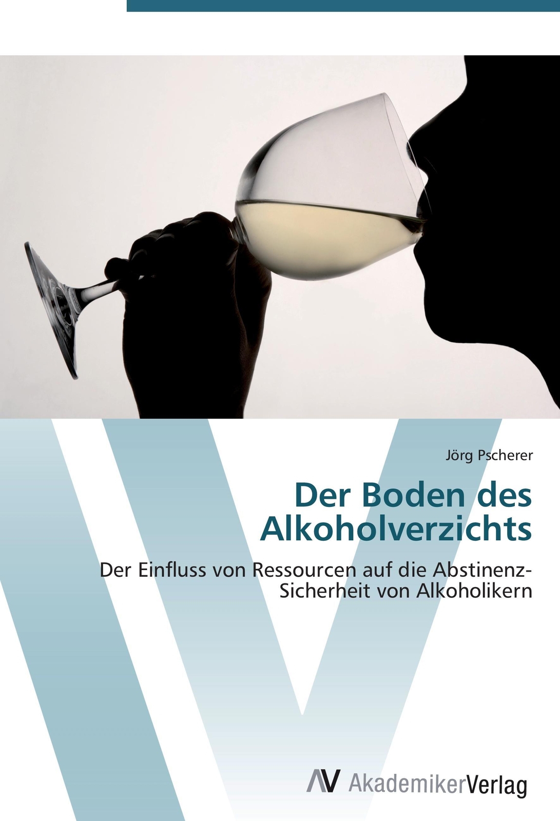 Jörg Pscherer | Der Boden Des Alkoholverzichts | Taschenbuch | Deutsch