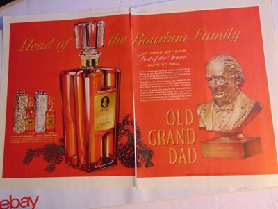 1960 OLD GRAND DAD Whiskey Best Gift vintage print ad