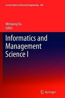 Informatics and Management Science I - 9781447161530