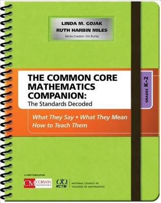 Linda M. Gojak  The Common Core Mathematics Companion: The Standa (Spiral Bound)