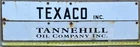 Vintage Porcelain Oil Field Sign - Texaco and Tannehill Oil Co name plates
