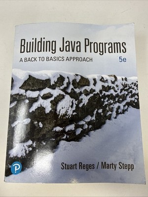 Building Java Programs: A Back to Basics Approach 5e. by Stuart Reges: Unused