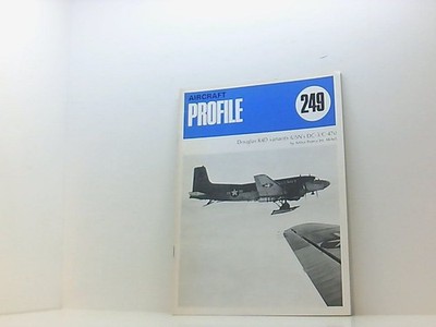 Aircraft Profile 249, DOUGLAS R4D Variants USN's DC-3/C-47s