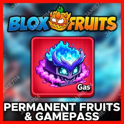 BLOX FRUITS  PERMANENT GAS CHEAP & FAST SERVICE  
