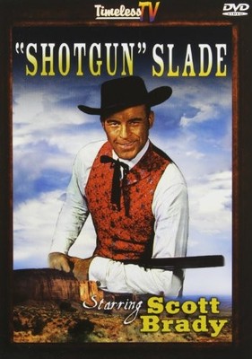LEE HUNTINGTON SAM E. WAXMAN FRANK GRUBER - Shotgun Slade (2 DVD) - Black NEW
