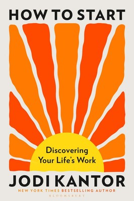 How to Start | Jodi Kantor | Buch | Englisch | 2026 | Bloomsbury UK