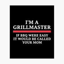 FUNNY BBQ APRONS FOR MEN: IF BBQ WERE EASY IT WOULD BE... ORG 25 NOW 20 NEW 