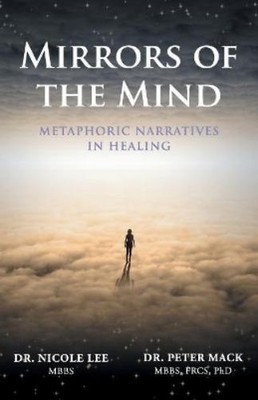 Nicole Lee Peter Mack Mirrors of the Mind (Taschenbuch)