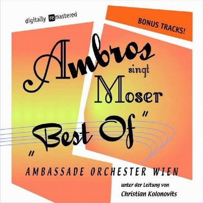 Wolfgang Ambros Ambros Singt Moser ''Best of'' (CD)