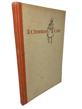 Limited Edition / Dickens / Christmas Carol in Prose Being a Ghost Story  / 1933