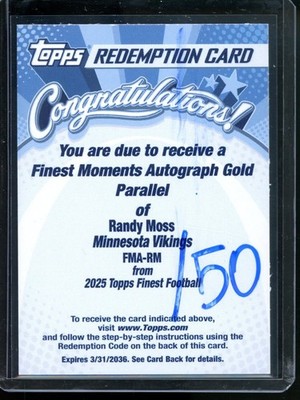 2025 Topps Finest Randy Moss Finest Moments Gold Auto Redemption Vikings FMA-RM