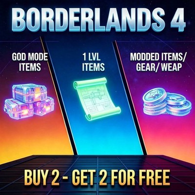 BORDERLANDS 4 WEAPONS MODDED LEVEL 1 ONE GEAR MODDED   GODMODE  PC-STEAM-XBOX