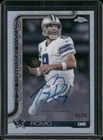 2025 Topps Chrome Tony Romo Base (RAW)
