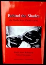 Behind the Shades the Sheila Raye Charles Story Collector's Edition
