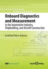 Onboard Diagnostics and Measurement in the Automotive Industry, Shipbuilding...