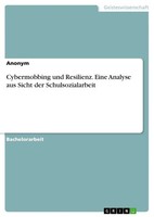 Anonymous | Cybermobbing Und Resilienz. Eine Analyse Aus Sicht Der...