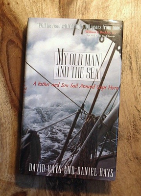#ad My Old Man and the Sea: A Father and Son Sail Around Cape Horn hardcover D... $5.65