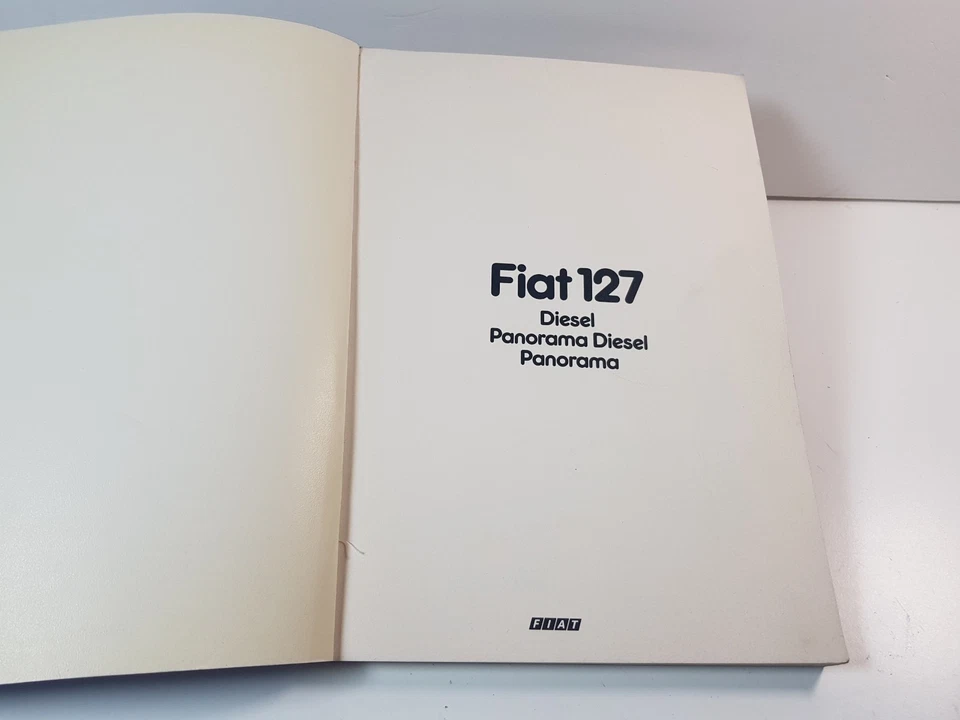 Manuale officina Fiat 127 e Diesel e Panorama norme per riparazioni dati tecnici - Immagine 4 di 4