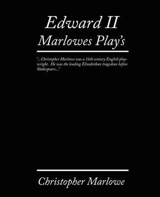 Christopher Marlowe | Edward II. Marlowe's Plays | Taschenbuch | Englisch (2008)