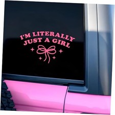 I'm Literally Just a Girl Car Decal Pink Bow Cute Positive Gifts Car 8 Inch
