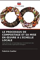Fabricio Cuellar | LE Processus DE Compostage ET SA Mise EN ¿Uvre À L'ÉChelle...