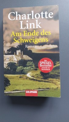 Am Ende des Schweigens von Charlotte Link